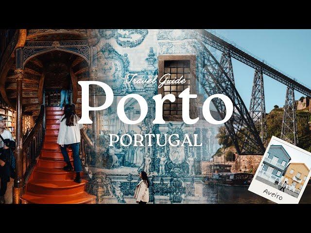 PORTO, Portugal | The BEST THINGS To Do