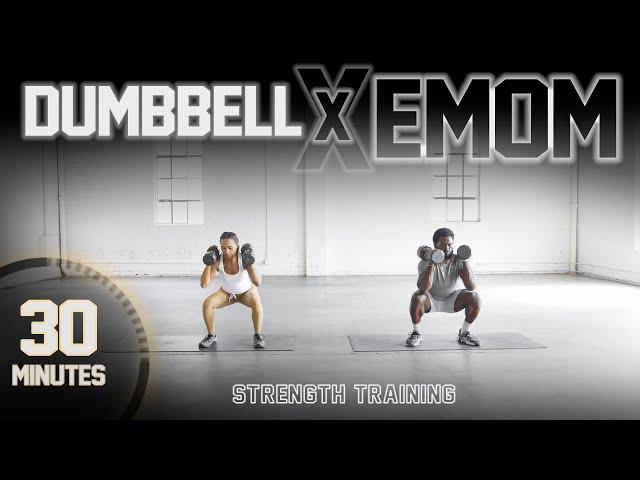 30 Minute Full Body Dumbbell Strength Workout [EMOM Style]