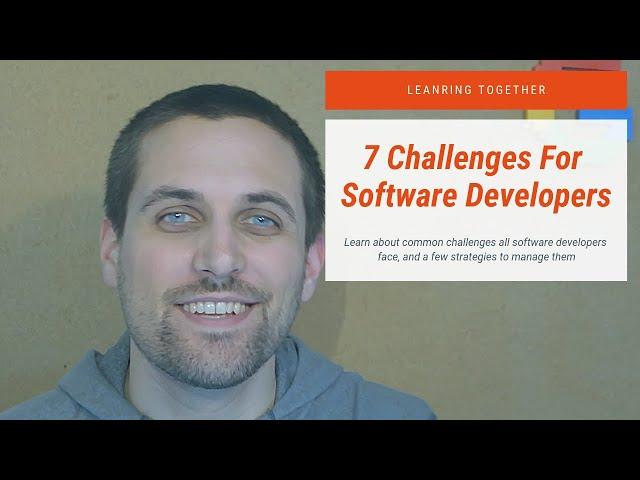 7 Challenges of Being a Software Developer