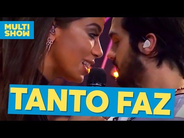 Tanto Faz | Luan Santana + Anitta | Música Boa ao Vivo | Multishow