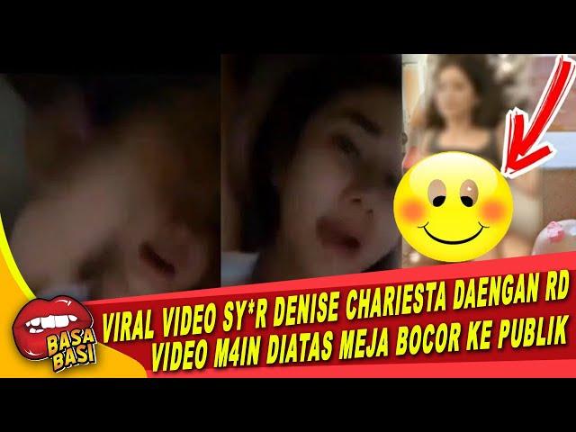 BERITA ARTIS TERBARU HARI INI ~ VIRAL VIDEO SY*R DENISE CHARIESTA DAN RD DIATAS MEJA BOCOR KE PUBLIK