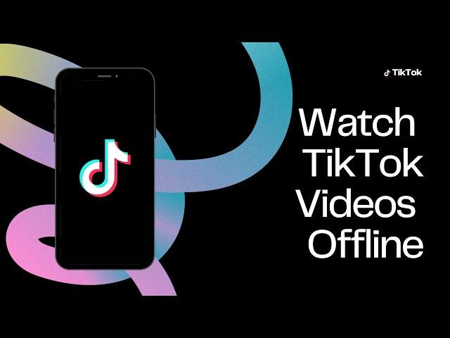 Watch FYP Videos Offline On TikTok! How You Can Download Videos From Your TikTok For You Page?