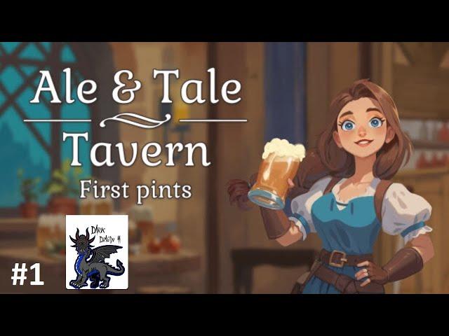 Ale & Tale Tavern First Pints, Lets Build a Tavern and Best CoOp Game Part 1