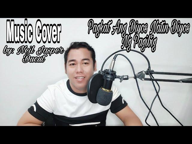 Sapagkat Ang Diyos Ay Pagibig Cover by Neil Jasper Ducut  #CoverSongs #ReligiousSongs #Erik Santos