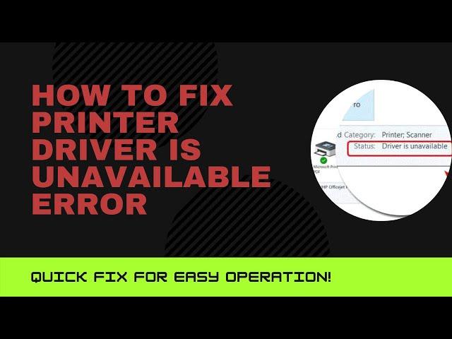 How to fix Printer Driver is Unavailable