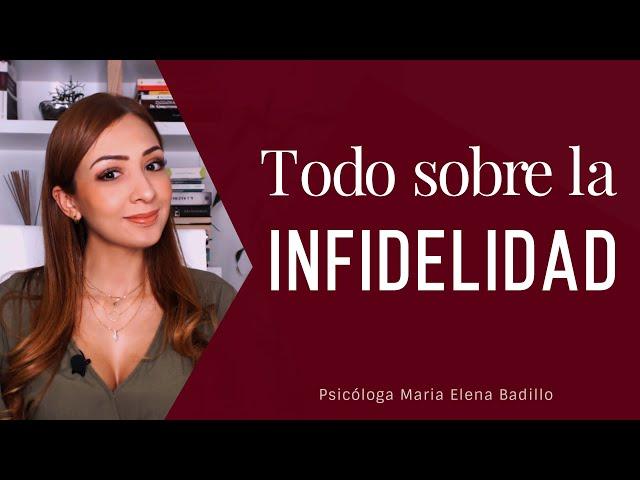 Todo sobre La Infidelidad  | Psicóloga Maria Elena Badillo