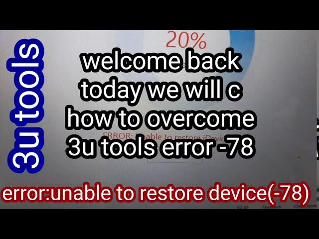 3u tools, error: unable to restore iDevice(-78) fix easy