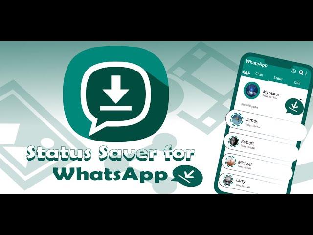 Status Saver For WhatsApp & WhatsApp Business