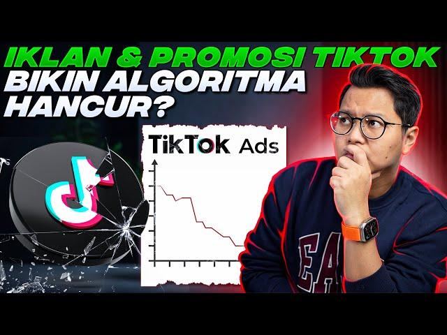 IKLAN ATAU PROMOSI DI TIKTOK BIKIN ALGORITMA HANCUR? HATI HATI‼️ TIPS TIKTOK AFFILIATE PEMULA