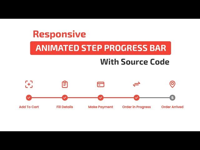 Responsive Step Progress Bar using Html, Css & JavaScript