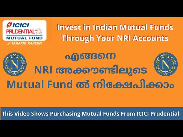 How NRI Can Purchase Mutual Fund | ICICI PRUDENTIAL Mutual Fund Services