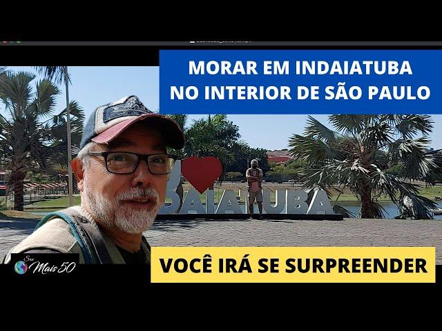 MORAR EM INDAIATUBA NO INTERIOR DE SÃO PAULO