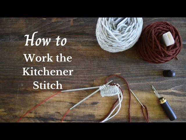 How to Work the Kitchener Stitch