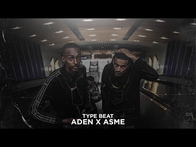 *free* Aden x Asme Type Beat "Stora"