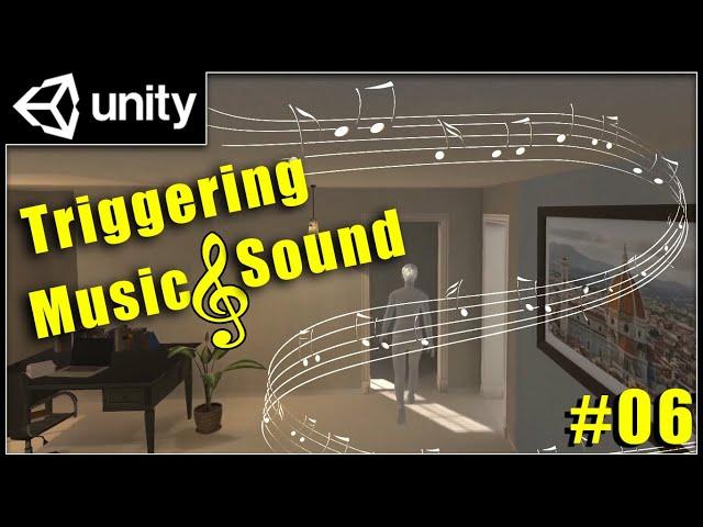 6 - Music and Sound Triggering - Playmaker / Unity Tutorial