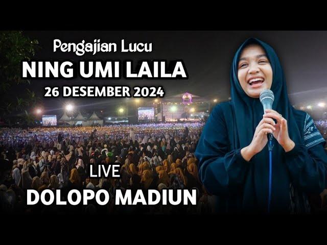  LIVE PENGAJIAN LUCU || NING UMI LAILA TERBARU 26 DESEMBER 2024 || DI LEMBAH DOLOPO MADIUN