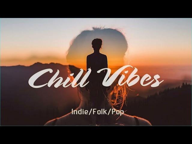 Acoustic Indie Chill Vibes ~ A Midnight Indie/Folk/Pop Chill Playlist, 2021