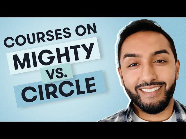 Mighty Courses vs Circle Courses - who comes out on top? (2024)