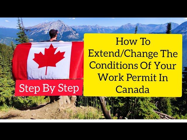 How To Extend Work Permit In Canada (Work Permit Extension Canada)