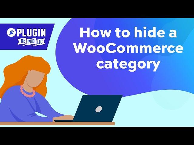 How to hide a WooCommerce category