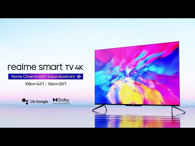 realme Smart TV 4K series | Home Cinema with Voice Assistant