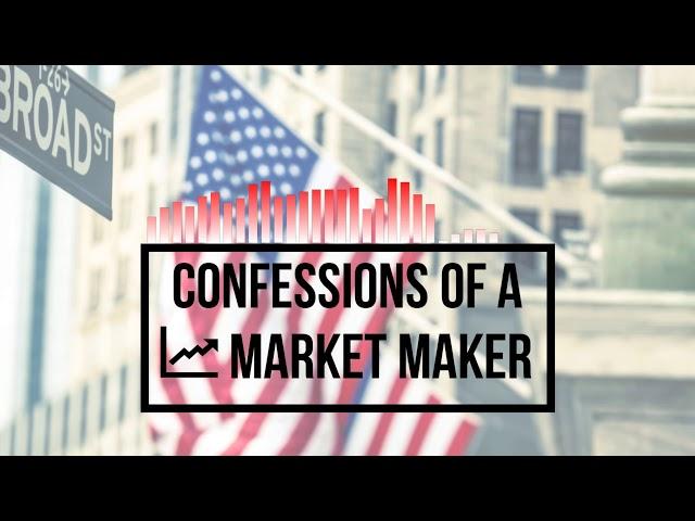 Confessions of a Market Maker episode #13: Guest Tom Canfield