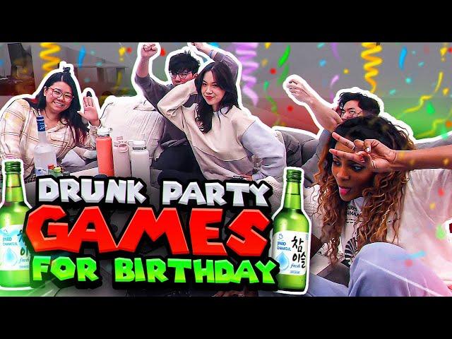 Drunk Party Games For My Birthday!!!!