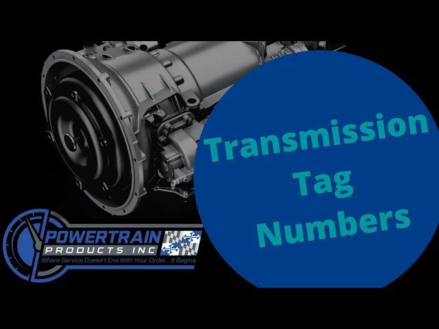 Transmission Tag Identification