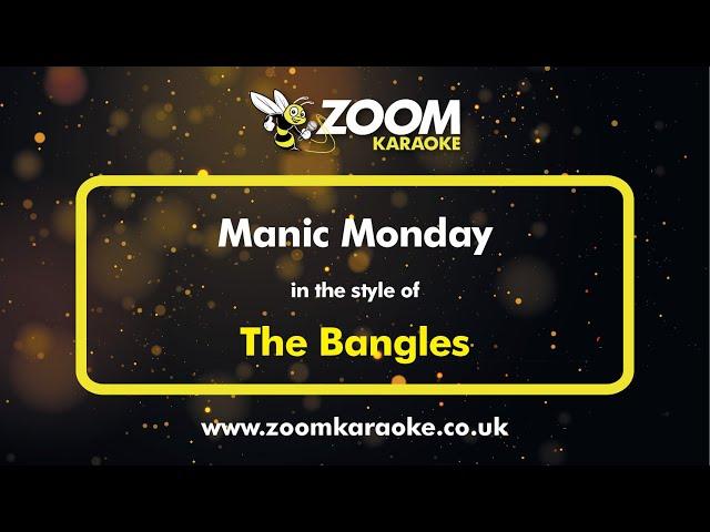 The Bangles - Manic Monday - Karaoke Version from Zoom Karaoke
