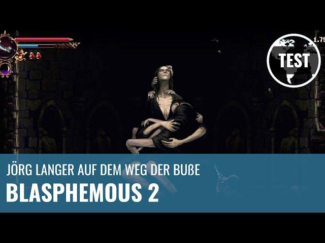 Blasphemous 2 (Review, German)