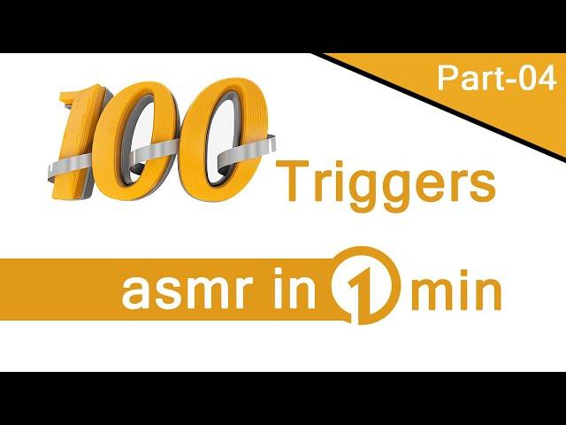 100 triggers asmr in 1 min   aropio d 04