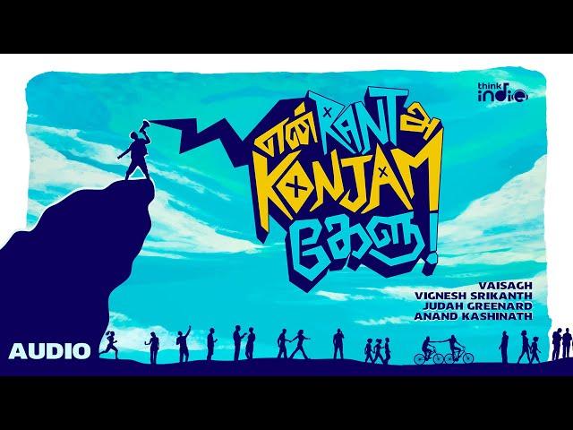 Vaisagh - En Rant Ah Konjam Kelu | Think Indie | Judah | Vignesh Srikanth | Pranav Muniraj