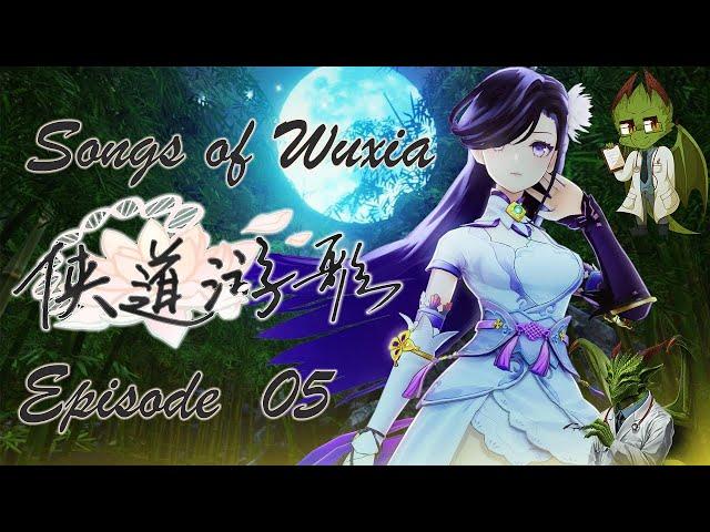 Songs of Wuxia 侠道游歌 Solo Let's Play Episode 5