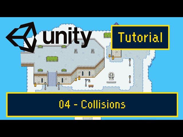 Unity 2D - RPG Tutorial 2024 - Part 04 Collisions