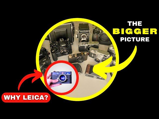  WHY LEICA..  and Non-Leica  (What I’ve Learnt)