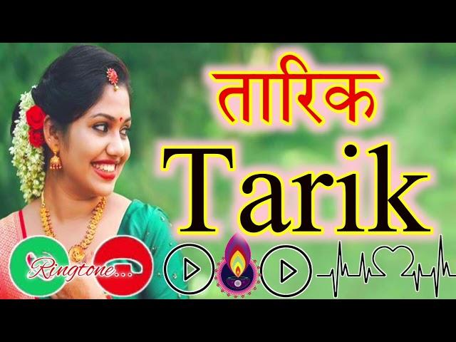 Tarik name ringtone  Tarik best ringtone  Tarik naam ki ringtone