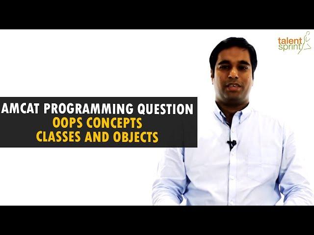 AMCAT Computer Programming Questions with Solutions | Classes and Objects in Java | OOPS Concepts