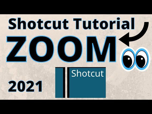 Zooming in and out with Shotcut