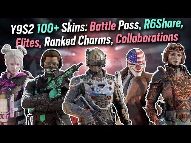 100+ Y9S2 Skins - Battle Pass, R6Share Skins, Mute Protocol Event, Seasonal Skins, New Elites & more