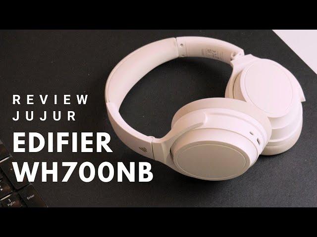 Review Jujur EDIFIER WH700NB - Bukan Untuk Pemuja Audio!?