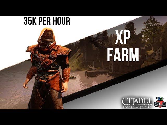 CITADEL: FORGED WITH FIRE New Player XP Farm!