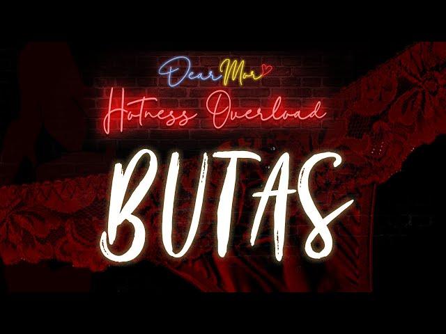 Dear MOR Hotness Overload: "Butas" The Alfie Story 04-23-21