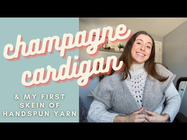 My first handspun skein & champagne cardigan WIP with knitpicks yarn / knitting podcast episode 10