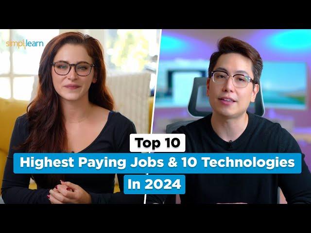 Top 10 Highest Paying Jobs And 10 Technologies in 2024 | Trending Technologies 2024 | Simplilearn