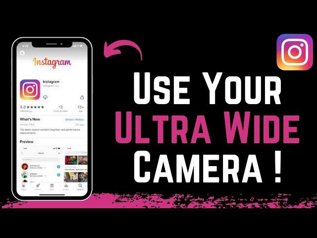 How To Use Ultra Wide Camera On Instagram !