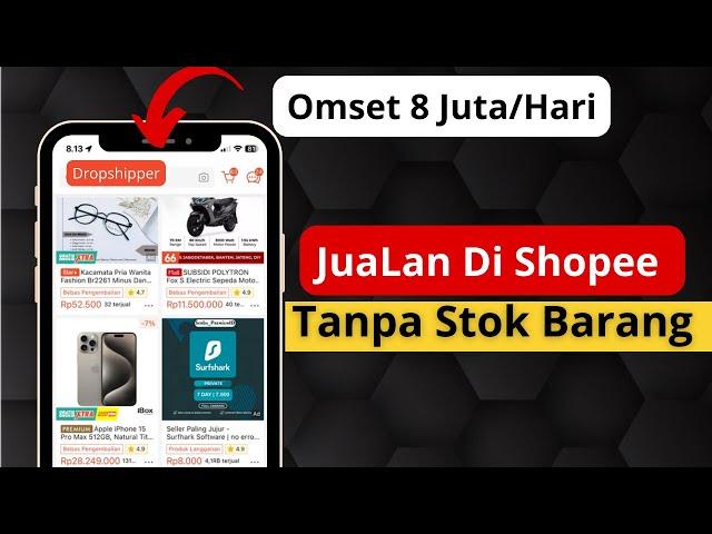 Cara Jualan Di Shopee Tanpa Stok Barang | Dropshipper Di Shopee