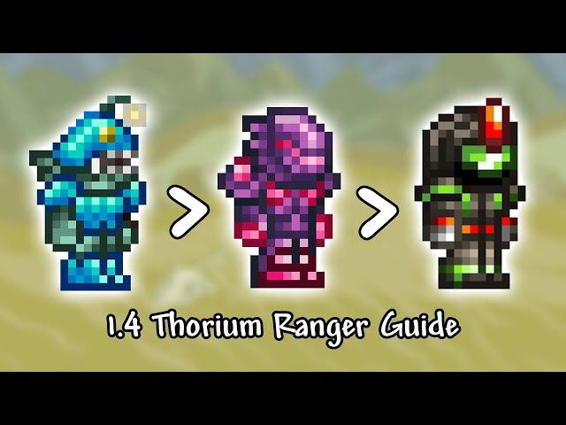 Ranger Loadouts Guide - Thorium Mod v1.7 (Terraria 1.4 Update)