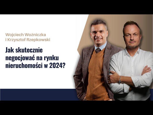 Jak skutecznie negocjować na rynku nieruchomości w 2024?