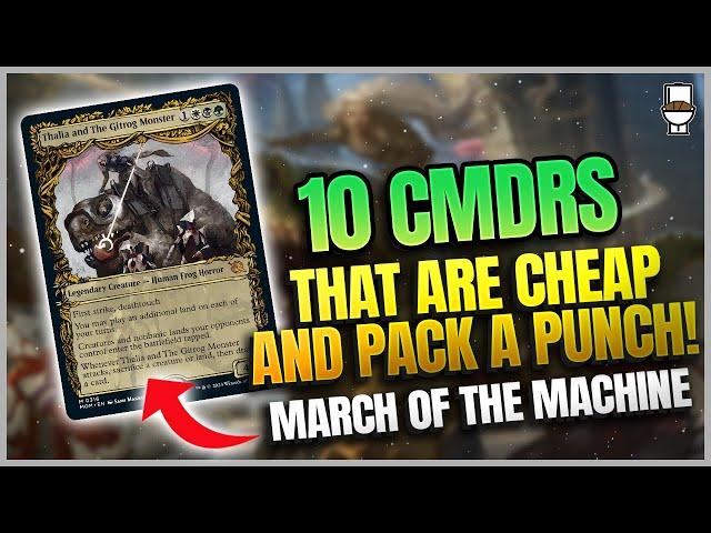 10 Budget MOM Commanders That Pack A Punch  - Shower Thoughts Ep4 - BRBMTG