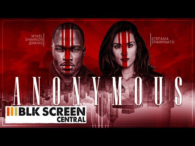 Anonymous | Free Action Drama Movie | Full Movie | Black Cinema | BLK Screen Central